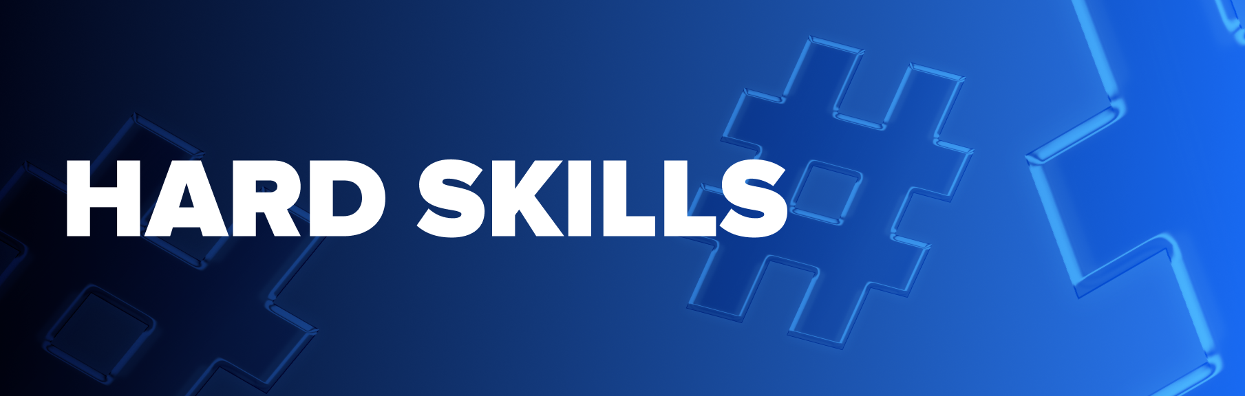 HARD SKILLS (example)